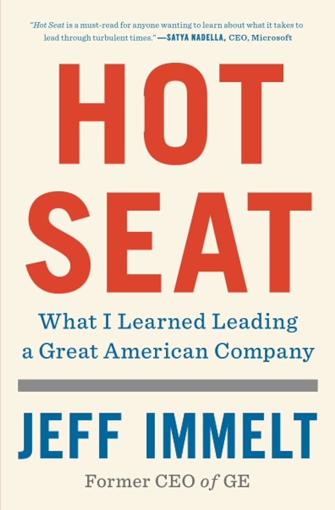Hot Seat- What I Learned Leading a Great American Company.jpg